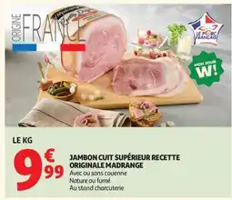 Auchan Jambon Cuit Supérieur Recette Originale Madrange offre