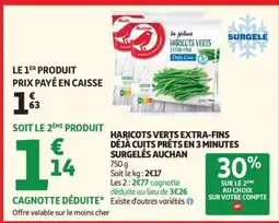 Auchan HARICOTS VERTS EXTRA-FINS DÉJÀ CUITS PRÊTS EN 3 MINUTES SURGELÉS AUCHAN offre