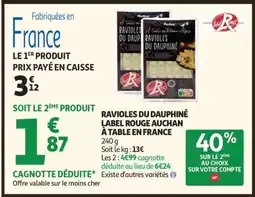 Auchan Ravioles Du Dauphiné Label Rouge Auchan À Table En France offre