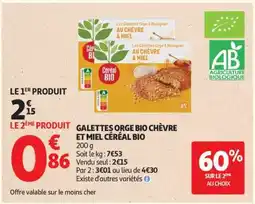 Auchan GALETTES ORGE BIO CHÈVRE ET MIEL CÉRÉAL BIO offre