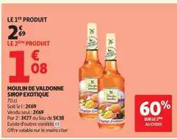 Auchan MOULIN DE VALDONNE SIROP EXOTIQUE offre