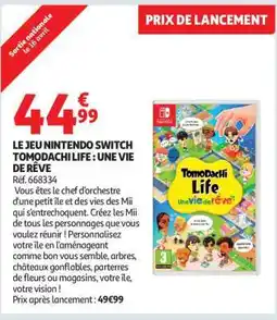 Auchan LE JEU NINTENDO SWITCH TOMODACHI LIFE : UNE VIE DE RÊVE offre