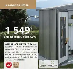 Bricorama ABRI DE JARDIN EUROPA T4 offre
