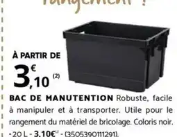 Bricorama BAC DE MANUTENTION offre