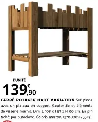 Bricorama CARRÉ POTAGER HAUT VARIATION offre