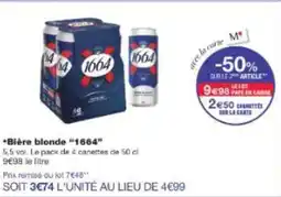 Monop' 1664 Bière blonde offre