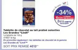 Monop' LINDT Tablette de chocolat au lait praliné noisettes Les Grandes offre
