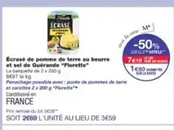 Monop' FLORETTE Écrasé de pomme de terre au beurre et sel de Guérande offre