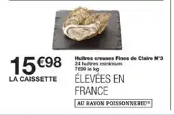 Monop' Huitres creuses Fines de Claire N°3 offre