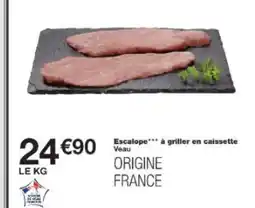 Monop' Escalope à griller en caissette offre