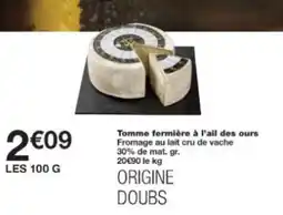 Monop' Tomme fermière à l'ail des ours offre