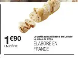 Monop' Le petit pain paillasse du Larzac offre