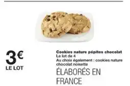 Monop' Cookies nature pépites chocolat offre