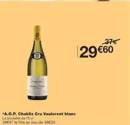 Monop' A.O.P. Chablis Cru Vaulorent blanc offre
