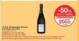 Monop' A.O.P. Champagne Devaux brut blanc de noirs offre