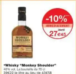 Monop' MONKEY SHOULDER Whisky offre