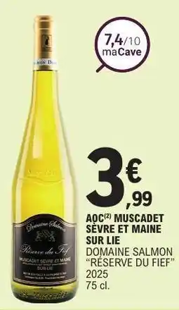 E.Leclerc AQC MUSCADET SÈVRE ET MAINE SUR LIE offre