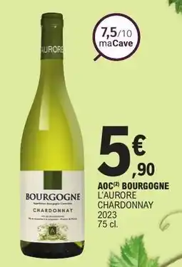 E.Leclerc AOC Bourgogne L’Aurore Chardonnay 2023 offre