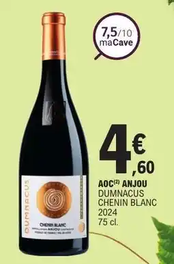 E.Leclerc AOC ANJOU DUMNACUS CHENIN BLANC 2024 offre