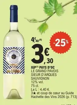 E.Leclerc LE GRAND PAVOIS SIEUR D'ARQUES SAUVIGNON offre