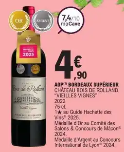 E.Leclerc CHÂTEAU BOIS DE ROLLAND “VIEILLES VIGNES” offre