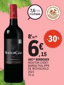 E.Leclerc MOUTON CADET BARON PHILIPPE DE ROTHSCHILD 2023 offre