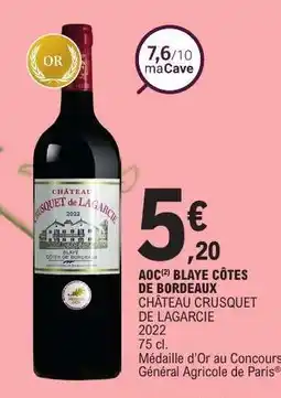 E.Leclerc AOC(2) BLAYE CÔTES DE BORDEAUX offre