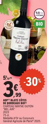 E.Leclerc CHÂTEAU MAYNE GUYON BEL AIR offre