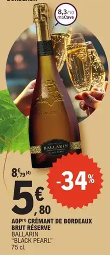 E.Leclerc AOP CRÉMANT DE BORDEAUX BRUT RÉSERVE offre