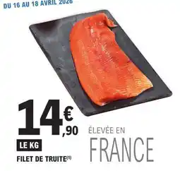 E.Leclerc FILET DE TRUITE offre