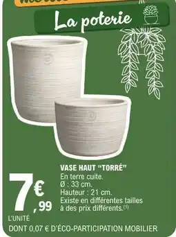 E.Leclerc VASE HAUT “TORRÉ” offre