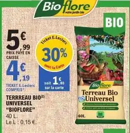 E.Leclerc TERREAU BIO UNIVERSEL “BIOFLORE” offre