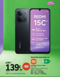 E.Leclerc SMARTPHONE XIAOMI REDMI 15C offre