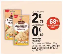 E.Leclerc Amandes Vahiné offre