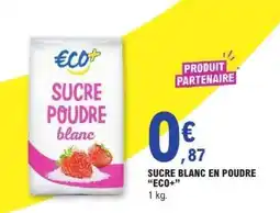 E.Leclerc SUCRE BLANC EN POUDRE ECO+ offre