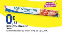 E.Leclerc PÂTE PRÊTE À DÉROULER offre