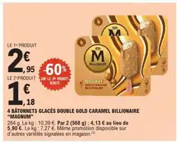 E.Leclerc 4 BÂTONNETS GLACÉS DOUBLE GOLD CARAMEL BILLIONAIRE “MAGNUM” offre