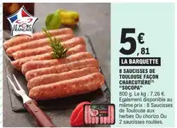 E.Leclerc 8 Saucisses de Toulouse façon charcutière SOCOPA offre