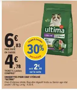 E.Leclerc CROQUETTES POUR CHAT STERILISE ULTIMA offre