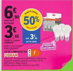 E.Leclerc LOT DE 3 AMPOULES LED OSRAM offre