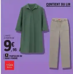 E.Leclerc Pantalon ou Robe Femme offre
