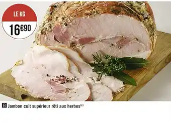 Casino Supermarchés Jambon cuit supérieur Rôti aux herbes offre