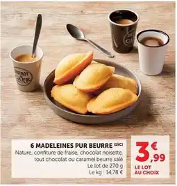 Super U 6 madeleines pur beurre offre