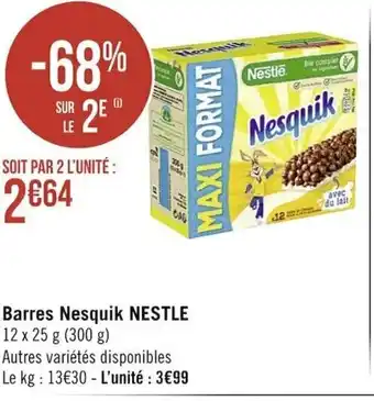 Casino Supermarchés Barres Nesquik Nestle offre
