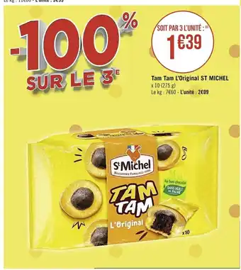 Casino Supermarchés Tam Tam L'Original St Michel offre
