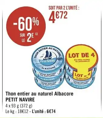 Casino Supermarchés Thon Entier Au Naturel Albacore offre