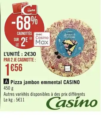 Casino Supermarchés Pizza Jambon Emmental Casino offre