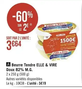 Casino Supermarchés Beurre Tendre Elle & Vire offre