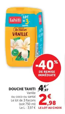 Bi1 TAHITI Douche offre