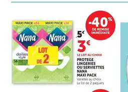 Bi1 Protege lingeries ou serviettes nana maxi pack offre